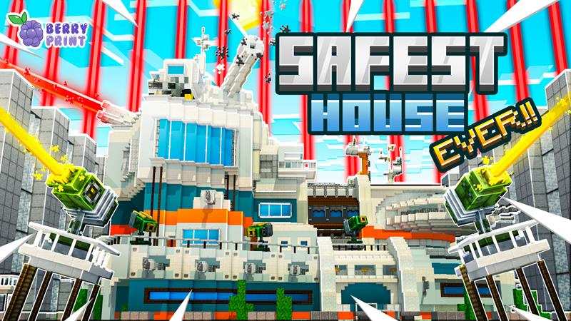 Safest House Ever Key Art