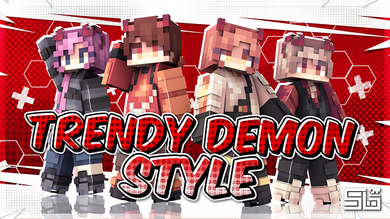 Trendy Demon Style Key Art