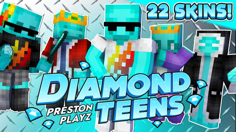 PrestonPlayz Diamond Teens Key Art