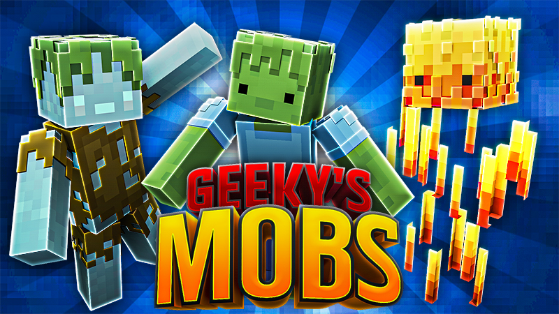 Geeky's Mobs Key Art