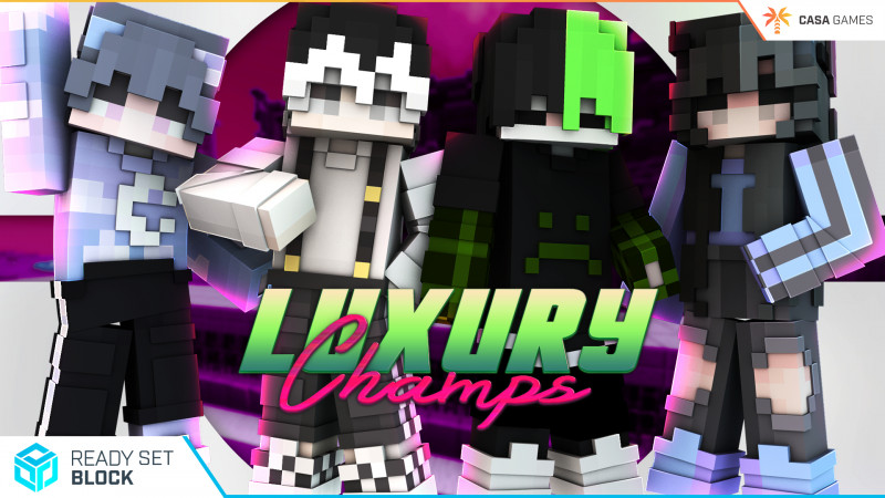 Luxury Champs Key Art