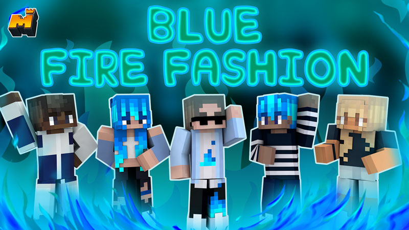 Blue Fire Fashion Key Art