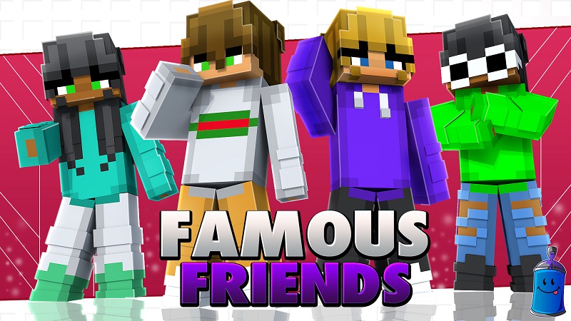 Famous Friends Key Art