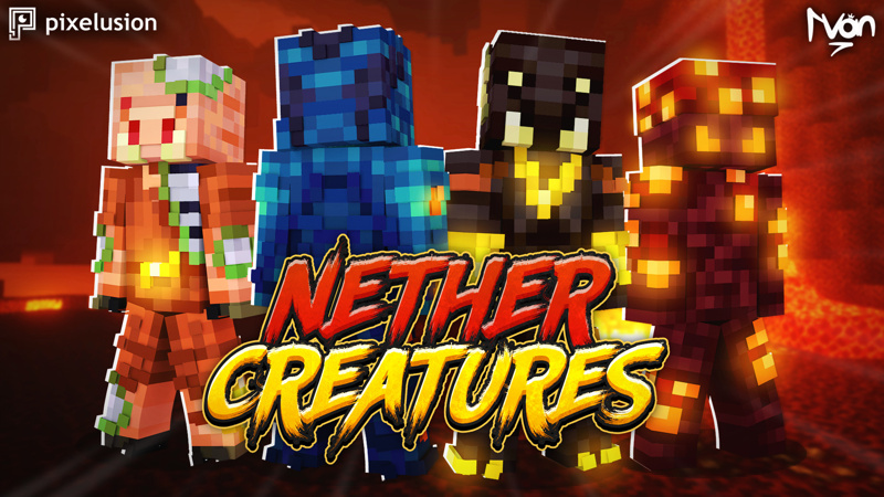 Nether Creatures Key Art