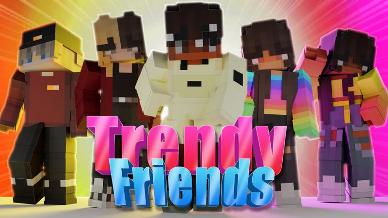 Trendy Friends Key Art