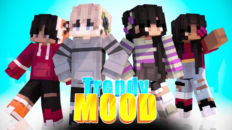 Trendy Mood Key Art