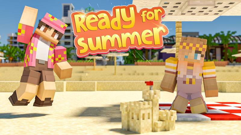 Ready For Summer in Minecraft Marketplace | Minecraft