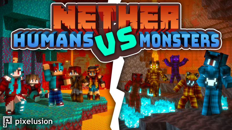 Nether Humans VS Monsters Key Art