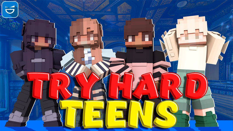 Try Hard Teens Key Art