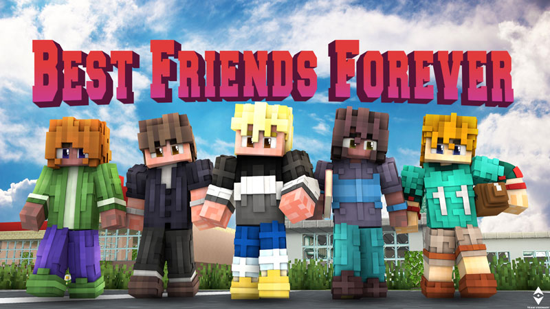 Best Friends Forever in Minecraft Marketplace | Minecraft