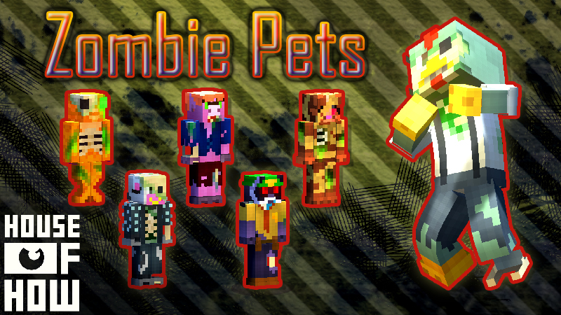 Zombie Pets by House of How - Minecraft Marketplace