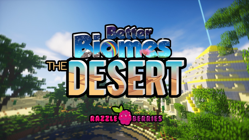 Better Biomes: Desert