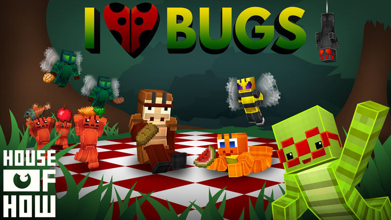 I Love Bugs